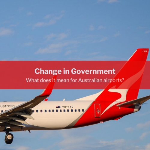 Change in government - what does it mean for Australian Airports